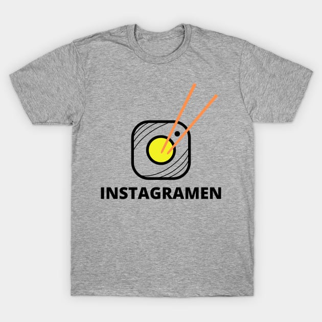 INSTAGRAMEN T-Shirt by Famished Feline